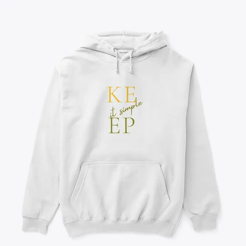 'KEEP it simple' Classic Pullover Hoodie